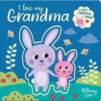 Book Cover for I Love My Grandma by Robyn Gale