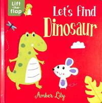 Book Cover for Let's Find Dinosaur by Amber Lily