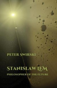 Book Cover for Stanislaw Lem by Peter Swirski
