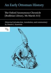 Book Cover for An Early Ottoman History by Dimitris J Kastritsis