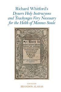 Book Cover for Richard Whitford's Dyuers Holy Instrucyons and Teachynges Very Necessary for the Helth of Mannes Soule by Stephanie Morley