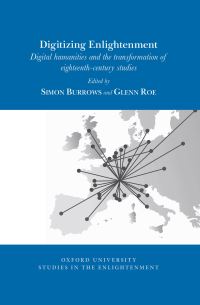Book Cover for Digitizing Enlightenment by Simon Burrows, Glenn H Roe