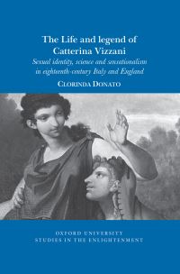 Book Cover for The Life and Legend of Catterina Vizzani by Clorinda Donato, Giovanni Bianchi