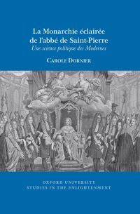 Book Cover for La Monarchie Éclairée De L'abbé De Saint-Pierre by Carole Dornier