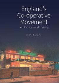 Book Cover for England's Co-Operative Movement by Lynn F Pearson
