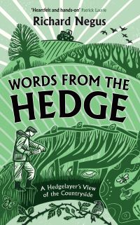 Book Cover for Words from the Hedge by Richard Negus