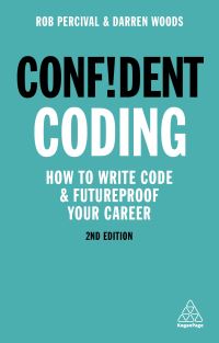 Book Cover for Confident Coding by Rob Percival, Darren Woods