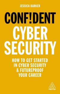 Book Cover for Confident Cyber Security by Jessica Barker