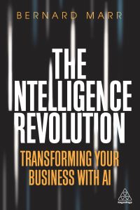 Book Cover for The Intelligence Revolution by Bernard Marr