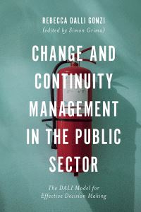 Book Cover for Change and Continuity Management in the Public Sector by Rebecca Dalli Gonzi