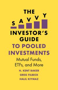 Book Cover for The Savvy Investor's Guide to Pooled Investments by H Kent Baker, Greg Filbeck, Halil Kiymaz