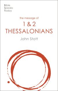 Book Cover for The Message of 1 and 2 Thessalonians by John Stott