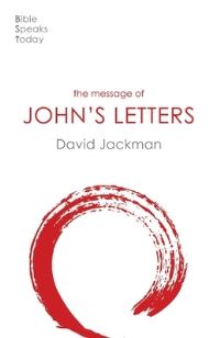Book Cover for The Message of John's Letters by David Jackman