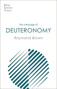 Book Cover for The Message of Deuteronomy by Raymond Brown