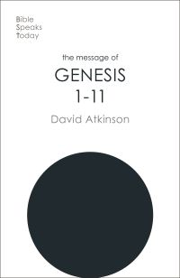 Book Cover for The Message of Genesis 1-11 by David John Atkinson