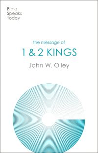 Book Cover for The Message of 1 & 2 Kings by John W. Olley