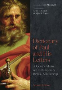 Book Cover for Dictionary of Paul and His Letters by Scot McKnight, Lynn H Cohick, Nijay K Gupta