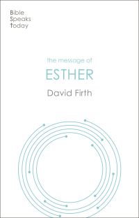 Book Cover for The Message of Esther by David G. Firth