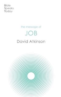 Book Cover for The Message of Job by David John Atkinson