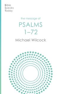 Book Cover for The Message of Psalms 1-72 by Michael Wilcock