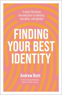 Book Cover for Finding Your Best Identity by Andrew Bunt