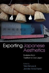 Book Cover for Exporting Japanese Aesthetics by Tets Kimura, Jennifer Harris