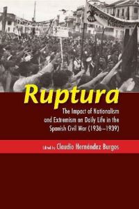 Book Cover for Ruptura by Cañada Blanch Centre for Contemporary Spanish Studies