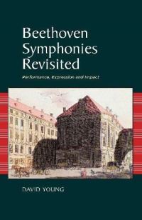 Book Cover for Beethoven Symphonies Revisited by David Young