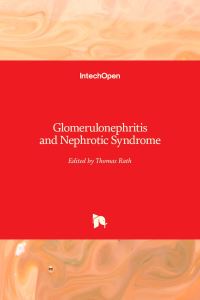 Book Cover for Glomerulonephritis and Nephrotic Syndrome by Thomas Rath