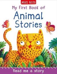 Book Cover for My First Book of Animal Stories by Rosie Neave