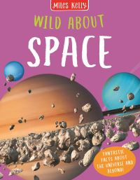 Book Cover for Wild About Space by Sue Becklake, Steve Parker