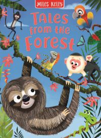 Book Cover for Tales from the Forest by Miles Kelly