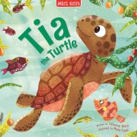 Book Cover for Tia the Turtle by Catherine Veitch