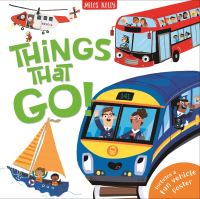 Book Cover for Things That Go! by Claire Philip