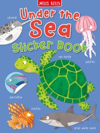 Book Cover for Under the Sea Sticker Book by Miles Kelly