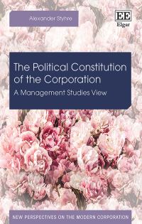 Book Cover for The Political Constitution of the Corporation by Alexander Styhre
