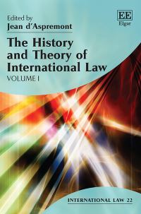 Book Cover for The History and Theory of International Law by Jean DAspremont