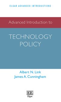 Book Cover for Advanced Introduction to Technology Policy by Albert N Link, James A Cunningham