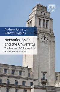 Book Cover for Networks, SMEs, and the University by Andrew Johnston, Robert Huggins