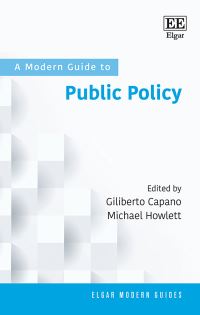 Book Cover for A Modern Guide to Public Policy by Giliberto Capano, Michael Howlett