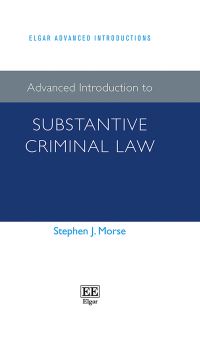 Book Cover for Advanced Introduction to Substantive Criminal Law by Stephen J Morse