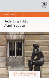 Book Cover for Rethinking Public Administration by Marc Holzer