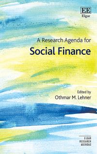 Book Cover for A Research Agenda for Social Finance by Othmar M Lehner