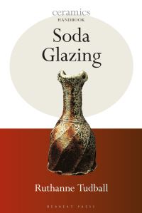 Book Cover for Soda Glazing by Ruthanne Tudball