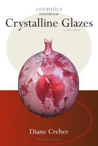 Book Cover for Crystalline Glazes by Diane Creber