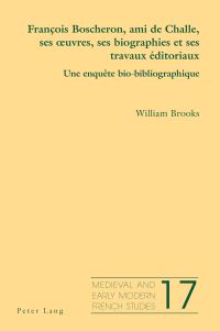 Book Cover for François Boscheron, Ami De Challe, Ses Oeuvres, Ses Biographies Et Ses Travaux Éditoriaux by William Brooks