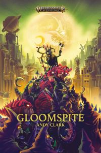 Book Cover for Gloomspite by Andy Clark