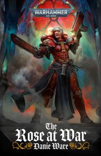 Book Cover for The Rose at War by Danie Ware
