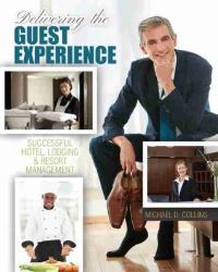 Book Cover for Delivering the Guest Experience by Michael Collins