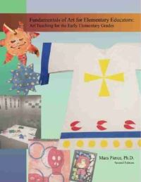 Book Cover for Fundamentals of Art for Elementary Educators by Mara Pierce